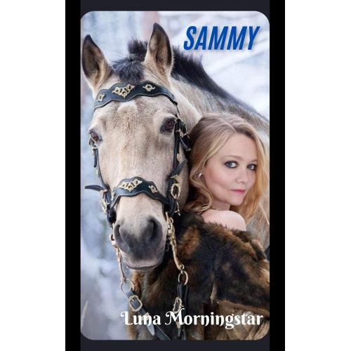 Sammy by Luna Morningstar