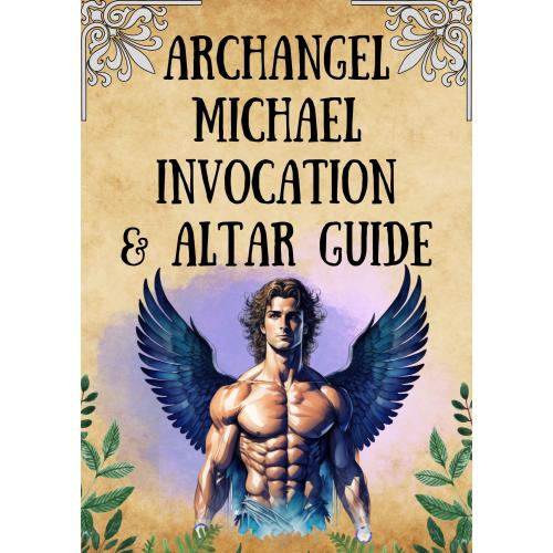 Archangel Michael Invocation & Altar Guide